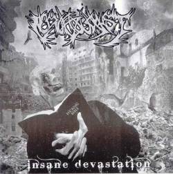 Necroholocaust (BRA) : Insane Devastation